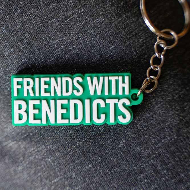 Friends with Benedicts Keychain